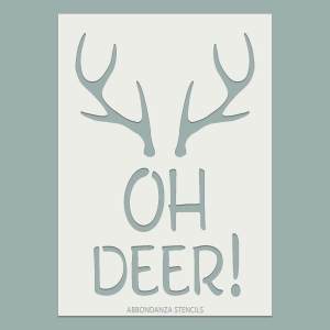 Stencil Oh Deer